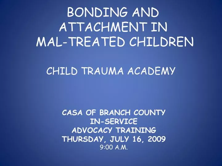 bonding and attachment in mal treated children