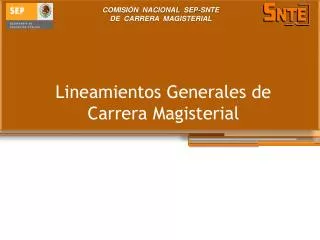 lineamientos generales de carrera magisterial