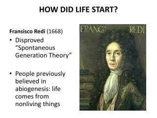 HOW DID LIFE START?