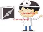 My Ideal Job - slide 1