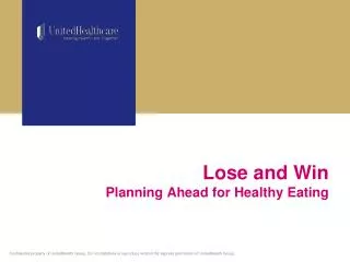 Lose and Win Planning Ahead for Healthy Eating