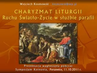 CHARYZMAT liturgiI Ruchu Światło-Życie w służbie parafii