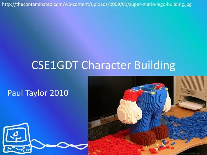 cse1gdt character building