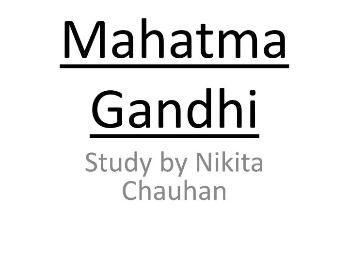 mahatma gandhi