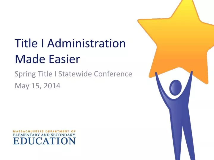 title i administration made easier