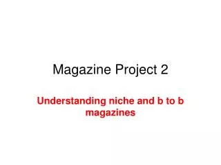 Magazine Project 2