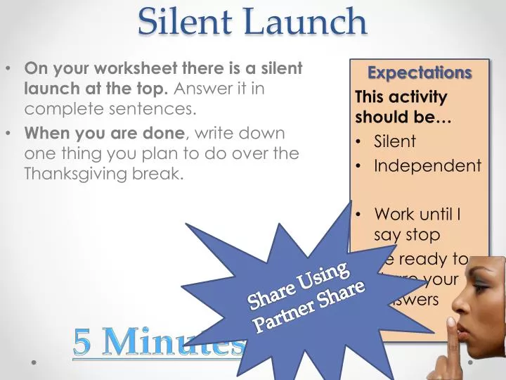 silent launch