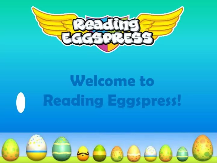 welcome to reading eggspress