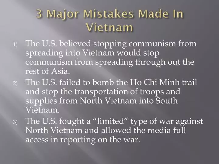 3 major mistakes made in vietnam