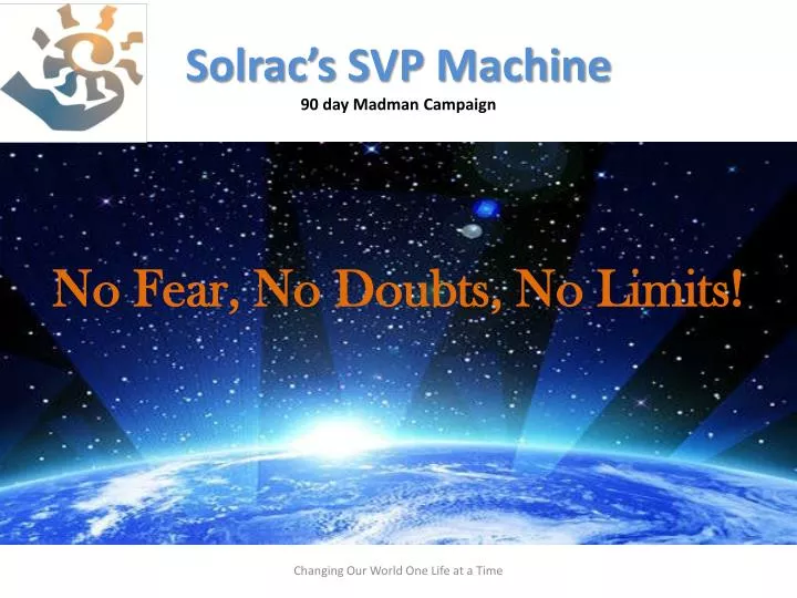 solrac s svp machine 90 day madman campaign