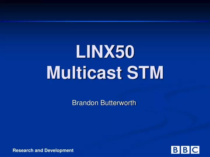 linx50 multicast stm