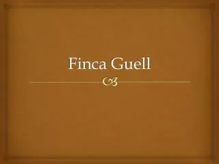 finca guell
