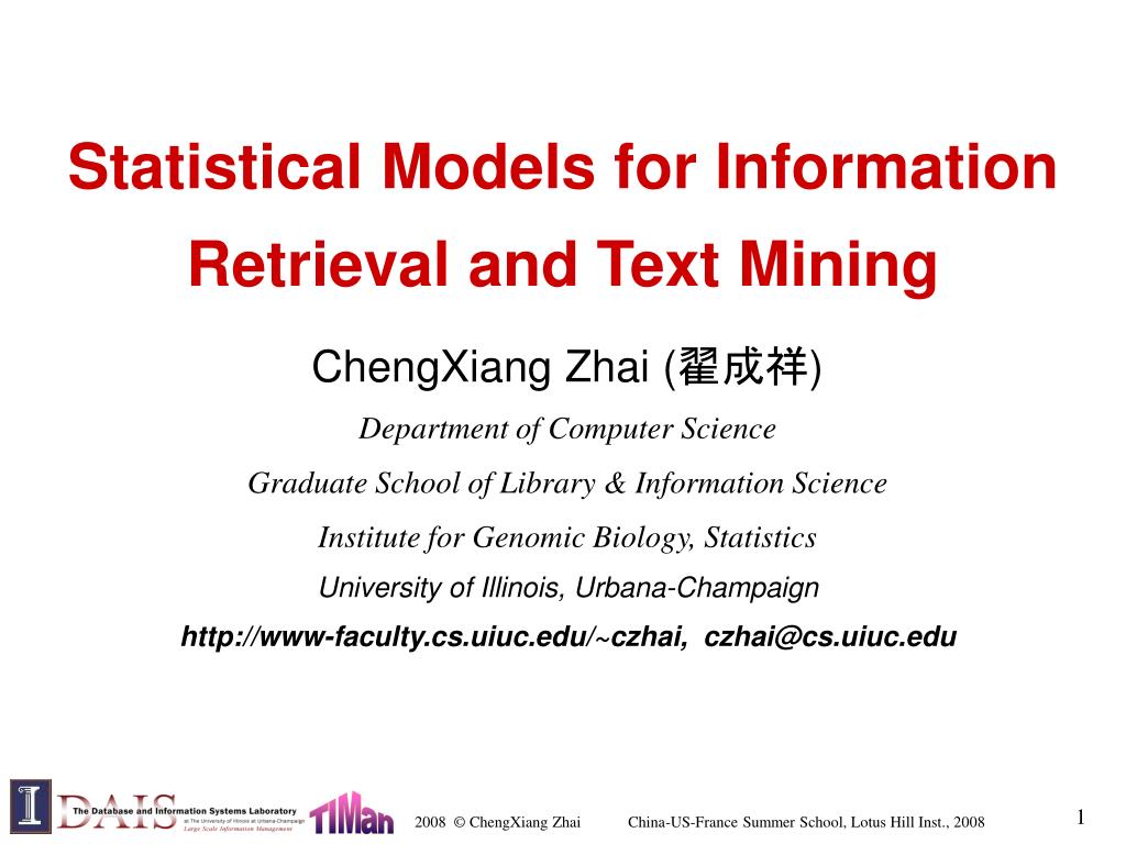 PPT - Statistical Models for Information Retrieval and Text Mining ...