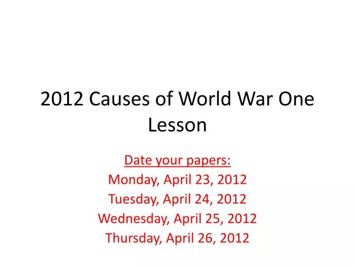 2012 causes of world war one lesson