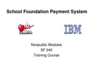 School Foundation Payment System