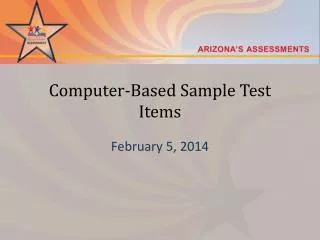 Computer-Based Sample Test Items