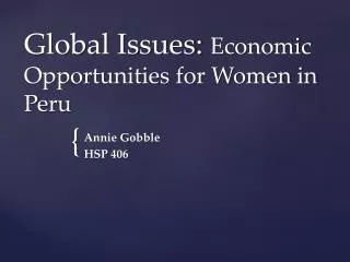 Global Issues: Economic Opportunities for Women in Peru
