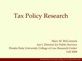 Tax Policy Research