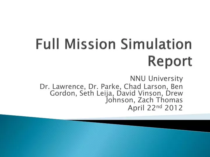 full mission simulation report