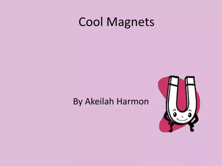 c ool magnets