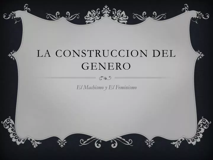 la construccion del genero