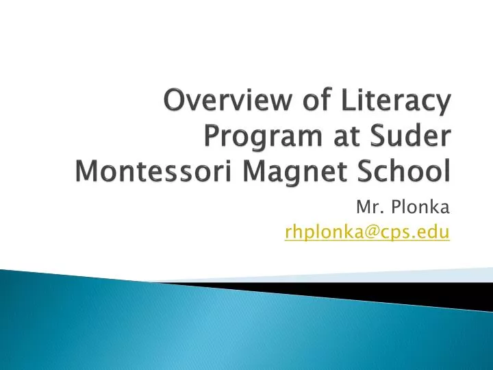 overview of literacy program at suder montessori magnet school