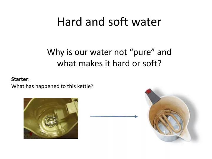 hard and soft water