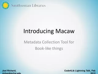 Introducing Macaw
