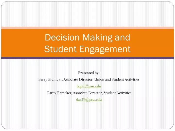 decision making and student engagement