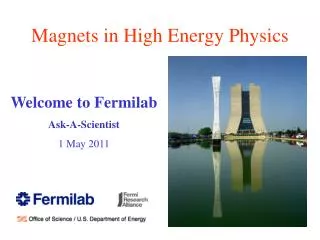 Magnets in High Energy Physics