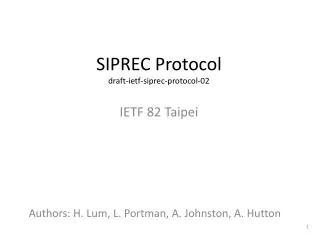 SIPREC Protocol draft-ietf-siprec-protocol-02