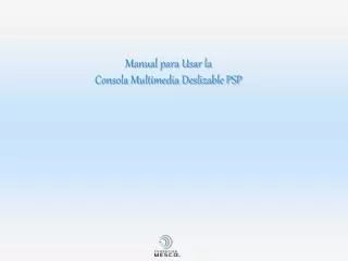 manual para usar la consola multimedia deslizable psp