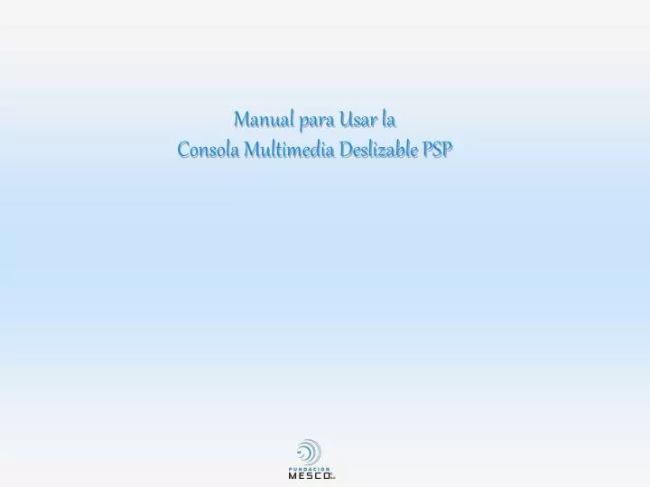 manual para usar la consola multimedia deslizable psp