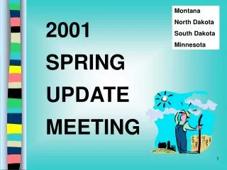 2001 SPRING UPDATE MEETING