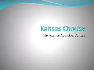 Kansas Choices