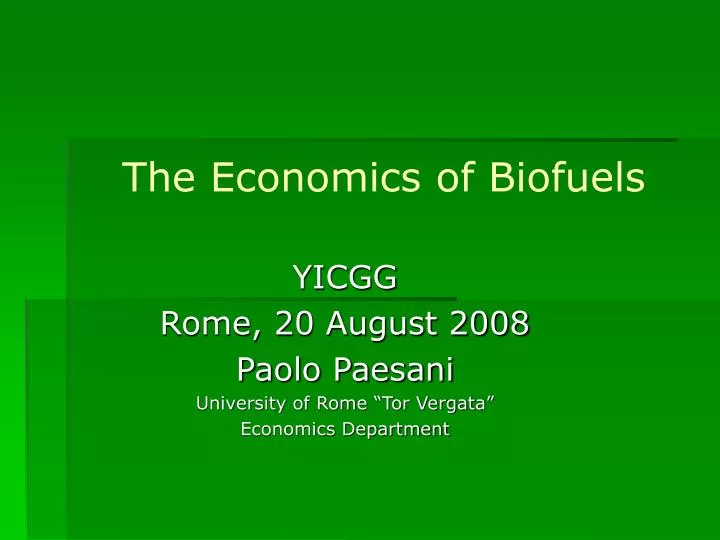 the economics of biofuels
