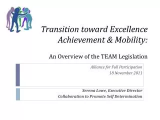 Transition toward Excellence Achievement &amp; Mobility: An Overview of the TEAM Legislation