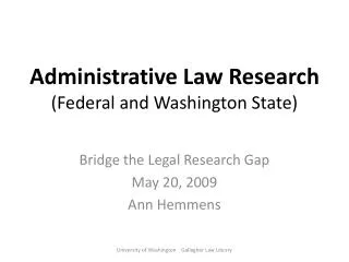 Administrative Law Research (Federal and Washington State)
