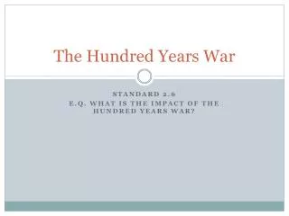 The Hundred Years War