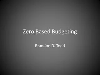 Zero Based Budgeting