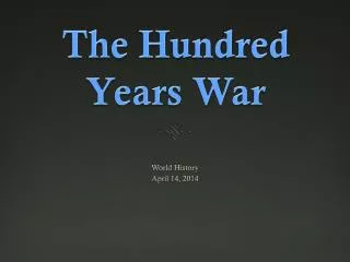 the hundred years war