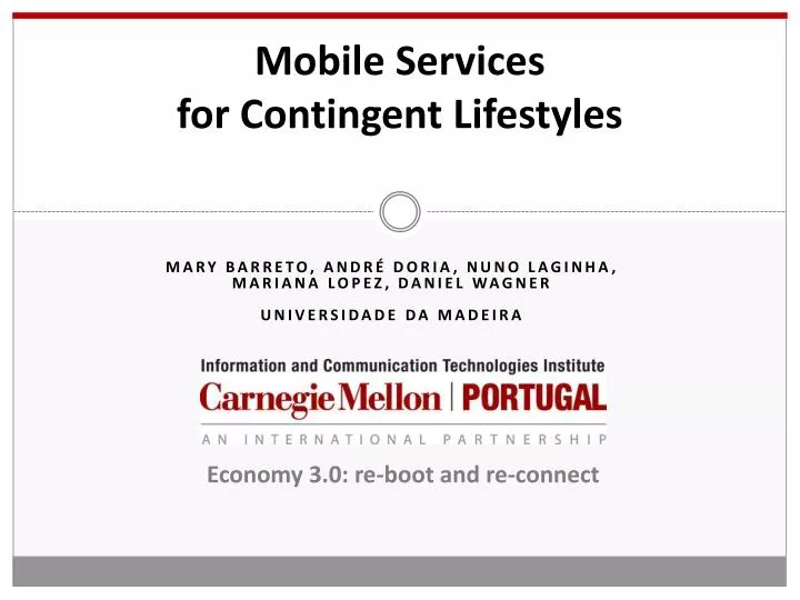 mobile services for contingent lifestyles