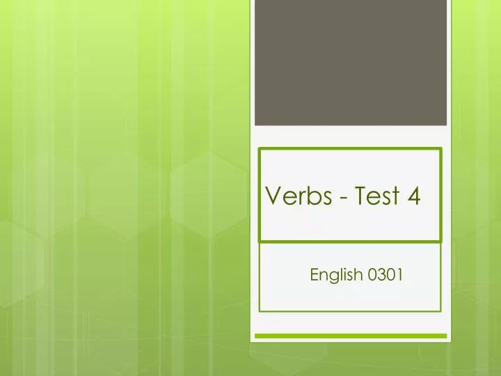 verbs test 4