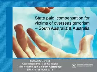 State paid ‘compensation for victims of overseas terrorism – South Australia &amp; Australia