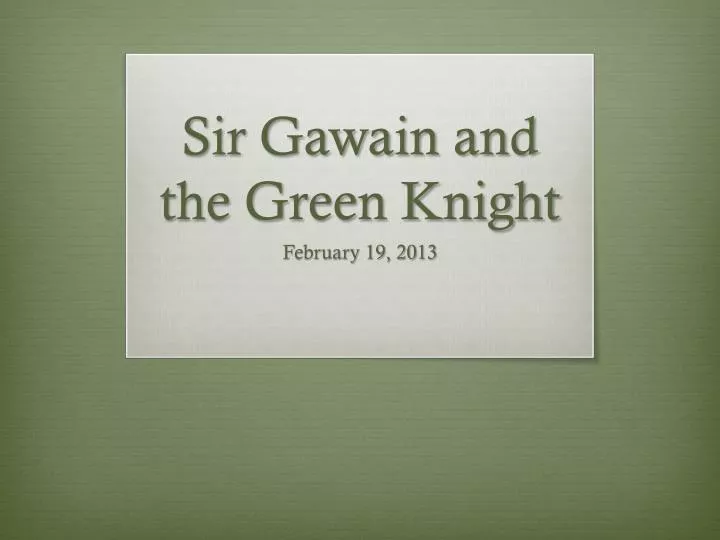 sir gawain and the green knight