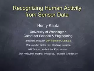 Recognizing Human Activity from Sensor Data