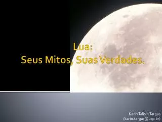 lua seus mitos suas verdades