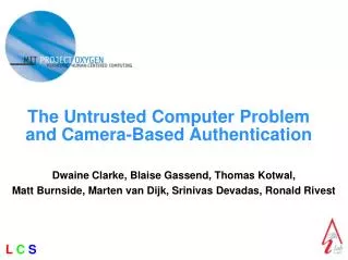 The Untrusted Computer Problem and Camera-Based Authentication