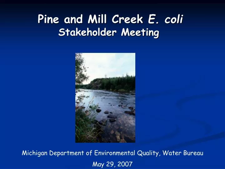 pine and mill creek e coli stakeholder meeting
