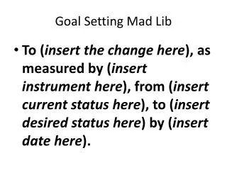 Goal Setting Mad Lib